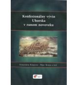 Konfesionálny vývin Uhorska v ranom novoveku