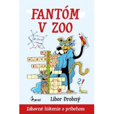 Fantom v zoo - Zábavné lúštenie s príbehom