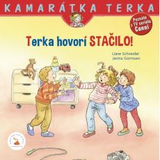 Terka hovorí STAČILO!