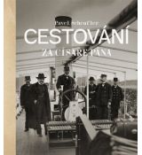 Cestování za císaře pána