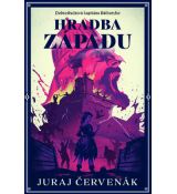 Hradba západu (Dobrodružstvá kapitána Báthoryho 5)