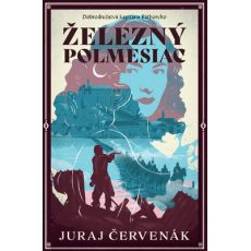 Železný polmesiac (Dobrodružstvá kapitána Báthoryh