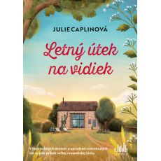 Letný útek na vidiek