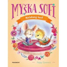 Myška Sofi 6: Nečakaný hosť