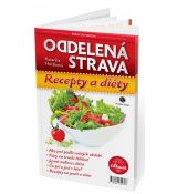 Oddelená strava :Recepty a diéty (nov.vydanie)