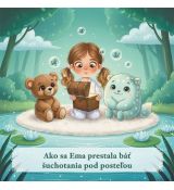 Ako sa Ema prestala báť šuchotania pod posteľou FA