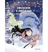 Obchodík s hrôzami a strašná doba ľadová 3