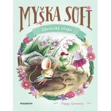 Myška Sofi 9 - Obrovská potopa