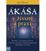Ákáša v životě a praxi