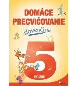 Domáce precvičovanie slovenčina 5.ročník