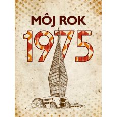 Môj rok 1975