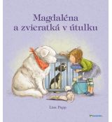 Magdaléna a zvieratká v útulku