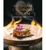 Afrodiziaká v slovenskej kuchyni