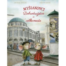 Myšiakovci: Dobrodružstvo vo veľkomeste