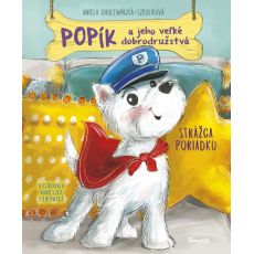 Popík a jeho veľké dobrodružstvá 7: Strážca poriad
