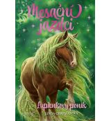 Mesační jazdci - 3 Lupienkový poník