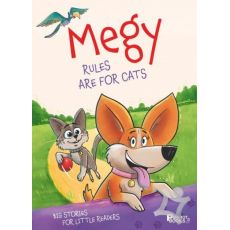 Meggi / The Rule are for the Cat