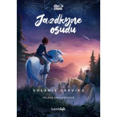 Jazdkyne osudu. Volanie Jorviku.