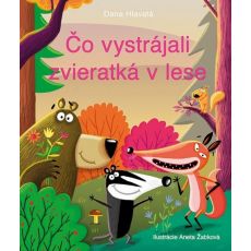 Čo vystrájali zvieratká v lese