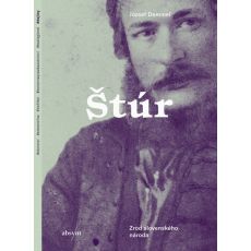 Štúr - Zrod slovenského národa