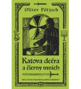 Katova dcéra a čierny mních