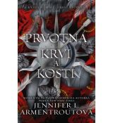 Prvotná krvi a kostí - Z krvi a popola 6/1