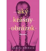 Aký krásny obrázok