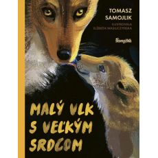 Malý  vlk s veľkým srdcom