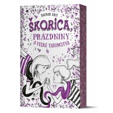 Škorica, prázdniny a veľké tajomstvá 3. diel