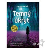 Temný úkryt