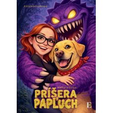 Katka a Sírius - Príšera Papľuch