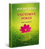 Povzbudenia pre vnútorný pokoj