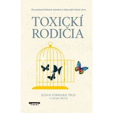 Toxickí rodičia