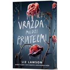 Vražda medzi priateľmi