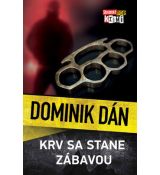Krv sa stane zábavou