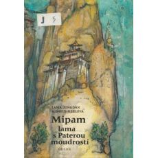 Mipam lama s Paterou moudrostí