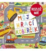 Môj hrací koberček: Stavenisko