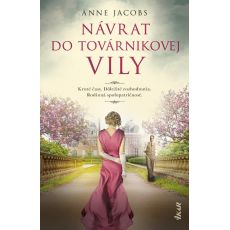 Návrat do továrnikovej vily