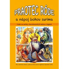 Praotec Róde a nápoj bohov surima
