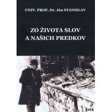 Zo života slov a našich predkov
