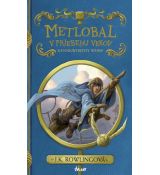 Metlobal v priebehu vekov