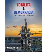 Totalita & demokracia
