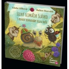 Silný slimáčik Slávko, 5 prvkov rovnováhy tela a duše (4)