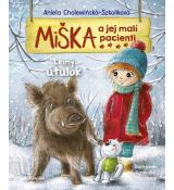 Miška a jej malí pacienti 11: Lesný útulok