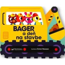 Bager a deň na stavbe