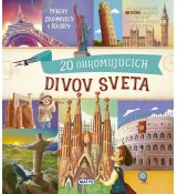 Neuveriteľné cesty: 20 ohromujúcich divov sveta