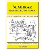 Šlabikár praktickej komunikácie