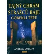 Tajný chrám strážců ráje Göbekli Tepe