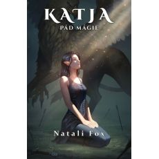 Katja – Pád mágie