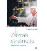 Zázrak stretnutia